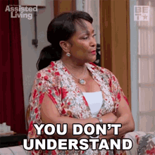 you dont understand marilyn wynfield assisted living you dont get it you wont understand you dont understand marilyn wynfield assisted living you dont get it you wont understand