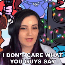 I Dont Care What You Guys Say Lauren Weber GIF - I Dont Care What You Guys Say Lauren Weber Laurenz Side GIFs