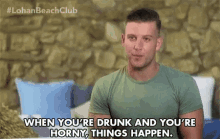 When Youre Drunk Your Horny GIF - When Youre Drunk Your Horny Things Happen GIFs