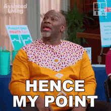 Hence My Point Efe Omowale GIF - Hence My Point Efe Omowale Assisted Living GIFs