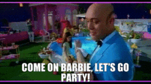 Jordy Barbie GIF - Jordy Barbie Come On Barbie GIFs