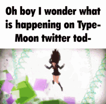 Fate Type Moon Twitter GIF - Fate Type Moon Twitter Oh Boy I Winder What Is Happening GIFs