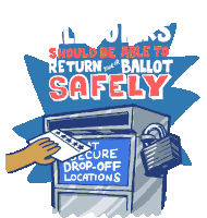 All Voters Should Be Able To Return Their Ballot Safely At Secure Drop Off Locations Sticker - All Voters Should Be Able To Return Their Ballot Safely At Secure Drop Off Locations Voting Dropbox Stickers
