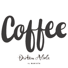 Dritan Dritanalsela GIF - Dritan Dritanalsela Coffee GIFs