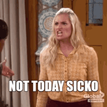 Not Today Sicko GIF - Not Today Sicko GIFs