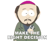Make The Right Decision Gerald Broflovski Sticker - Make The Right Decision Gerald Broflovski South Park Stickers
