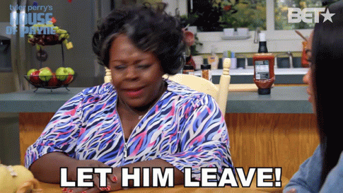 And you let him go. And you let him go