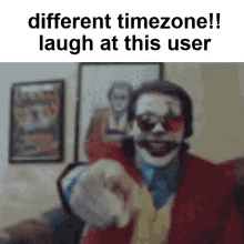 timezone laugh at this user