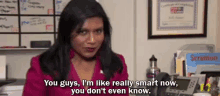 I'M Really Smart Now GIF - Mindy Kaling Smart Now GIFs