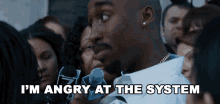 Im Angry At The System Tupac GIF - Im Angry At The System Tupac Demetrius Shipp Jr GIFs