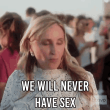 We Will Never Have Sex Real Housewives Of New York GIF - We Will Never Have Sex Real Housewives Of New York Rhony GIFs