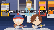 I Quit Thad Jarvis GIF - I Quit Thad Jarvis Stan Marsh GIFs