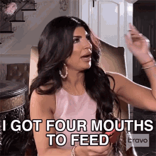 I Got Four Mouths To Feed Real Housewives Of New Jersey GIF - I Got Four Mouths To Feed Real Housewives Of New Jersey Rhnj GIFs