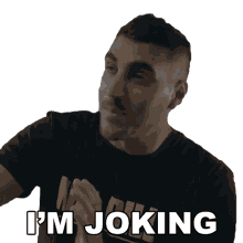 im joking rudy ayoub im kidding dont take it seriously jk