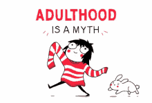 Adulthood Is A Myth Sarah GIF - Adulthood Is A Myth Sarah Scribbles GIFs