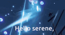 Hello Serene GIF - Hello Serene GIFs