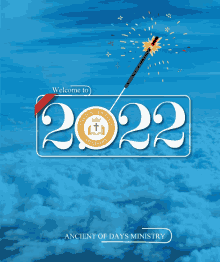 2022 Ancient Of Days Ministry GIF - 2022 Ancient Of Days Ministry New Year GIFs