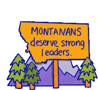Montanans Deserve Strong Leaders Mt Sticker - Montanans Deserve Strong Leaders Strong Leaders Montana Stickers