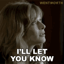 Ill Let You Know Erica Davidson GIF - Ill Let You Know Erica Davidson Wentworth GIFs