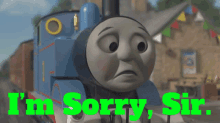 Thomas And Friends Im Sorry Sir GIF - Thomas And Friends Thomas Im Sorry Sir GIFs