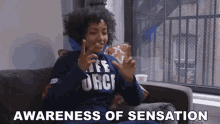 Awareness Of Sensation Conciousness GIF - Awareness Of Sensation Conciousness Sensitivity To Sensation GIFs