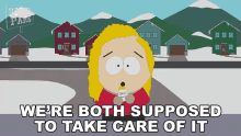 Were Both Supposed To Take Care Of It Bebe Stevens GIF - Were Both Supposed To Take Care Of It Bebe Stevens South Park GIFs