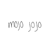 Mojo GIF - Mojo Jo GIFs