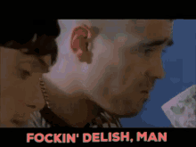 Fockin Delish GIF - Fockin Delish Man GIFs