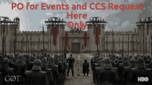 Game Of Thrones Po Events And Ccs Req GIF - Game Of Thrones Po Events And Ccs Req GIFs