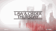 law and order thursday law and order special victims unit law and order day new episodes of law and order law and order episode release day