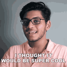 I Thought It Would Be Super Cool Anubhavroy GIF - I Thought It Would Be Super Cool Anubhavroy Cool Thought GIFs
