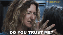 Do You Trust Me Lou Kelly GIF - Do You Trust Me Lou Kelly Wentworth GIFs