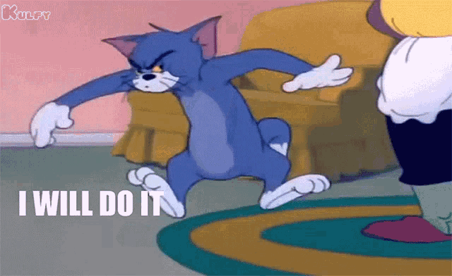 I Will Do It Tom And Jerry GIF - I Will Do It Tom And Jerry Tom GIFs