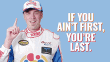 stickergiant if you aint first if you aint first youre last ricky bobby shake and bake