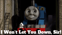 Thomas And Friends I Wont Let You Down Sir GIF - Thomas And Friends Thomas I Wont Let You Down Sir GIFs