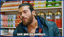 can yaman can divit erkenci kus patience lord help me