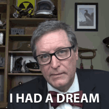 I Had A Dream The History Guy GIF - I Had A Dream The History Guy Lance Geiger GIFs