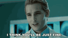 I Think Youll Be Just Fine Carlisle Cullen GIF - I Think Youll Be Just Fine Carlisle Cullen Peter Facinelli GIFs
