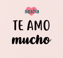 Sasha Te Amo GIF - Sasha Te Amo I Love You GIFs