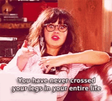 New Girl You Never GIF - New Girl You Never Crossed Your Legs In Your Entire Life GIFs