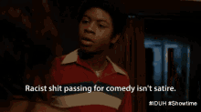 Racist Shit Passing For Comedy Isn'T Satire GIF - Iduh Showtime Im Dying Up Here GIFs