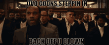 ovo ovo goons drake back off u clown steppin in