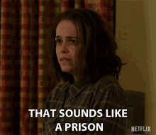 that sounds like a prison sounds bad awful captive cant leave that sounds like a prison sounds bad awful captive cant leave