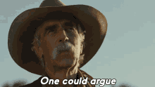 One Could Argue None Of Us Do Shea Brennan GIF - One Could Argue None Of Us Do Shea Brennan Sam Elliot GIFs