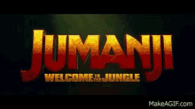 Jumanji Welcome To The Jungle GIF - Jumanji Welcome To The Jungle GIFs