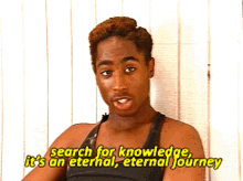 2pac search for knowledge its an eternal eternal journey