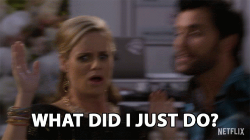 What Did I Just Do Omg GIF - What Did I Just Do Omg Whats Going On GIFs