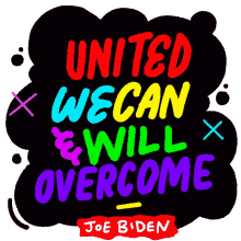 united we can and will overcome overcome united unity we can