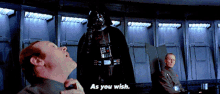 Star Wars Darth Vader GIF - Star Wars Darth Vader As You Wish GIFs