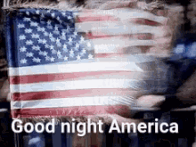 Goodnight America In GIF - Goodnight America In The GIFs